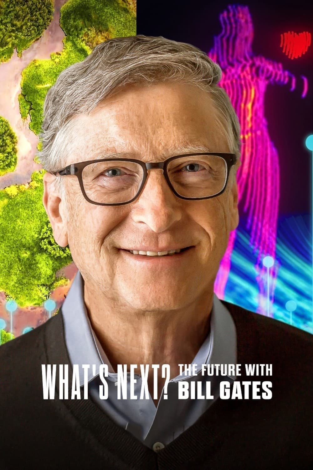 ซีรีส์ What's Next? มองอนาคตกับบิล เกตส์ ซับไทย ครบทุกตอน ดูฟรี HD