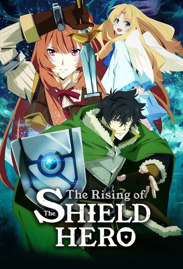 ซีรีส์ ผู้กล้าโล่ผงาด (The Rising of the Shield Hero) ซับไทย ครบทุกตอน ดูฟรี HD